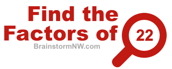 Find the factors of 22 Find the factors of 22