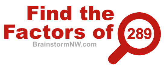Find the factors of 289 Find the factors of 289